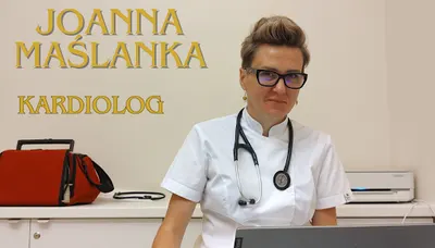 Kardiolog Joanna Maślanka
